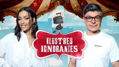 Imagen de Ilustres Ignorantes (T17): Carnavales - 2