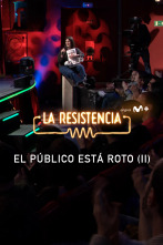 Imagen de Lo + del público (T7): El Público está roto II 22.02.24 - 1