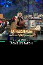 Imagen de Lo + de los... (T7): El tapón de Lola Índigo 07.03.24 - 1