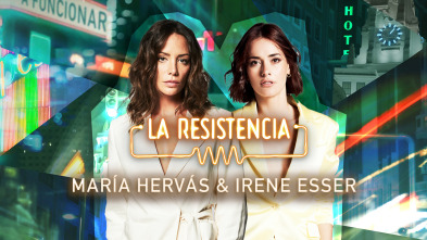Imagen de La Resistencia (T7): Irene Esser y María Hervás - 2