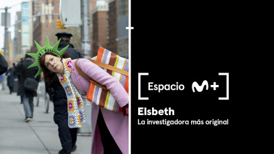 Imagen de Espacio M+ (T1): Elsbeth. La investigadora más original - 2