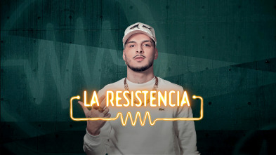 Imagen de La Resistencia (T7): RVFV - 2