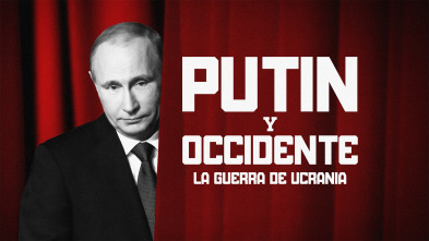 Imagen de Putin y Occidente: la guerra de Ucrania  - 2