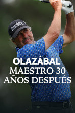 Imagen de Sueños de Golf (2024): Olazábal, maestro 30 años después - 1