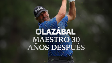 Imagen de Sueños de Golf (2024): Olazábal, maestro 30 años después - 2