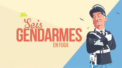 Imagen de Seis gendarmes en fuga - 2