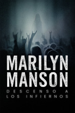 Imagen de Marilyn Manson: descenso a los infiernos  - 1