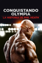 Imagen de Conquistando Olympia: la historia de Phil Heath - 1