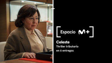 Imagen de Espacio M+ (T2): Celeste. Thriller tributario en 6 entregas - 2