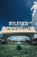 Imagen de Informe Plus+. Atlético Marbella. Aquel Fútbol de los 90 - 1