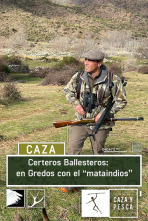 Imagen de Certeros ballesteros: En Gredos con el 
