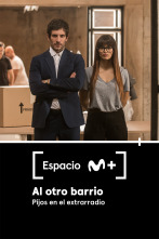 Imagen de Espacio M+ (T2): Al otro barrio. Pijos en el extrarradio - 1