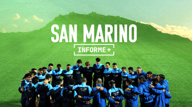 Imagen de Informe Plus+. El espíritu de San Marino - 2
