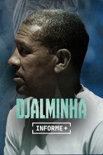 Imagen de Informe Plus+. Puro Djalminha - 1