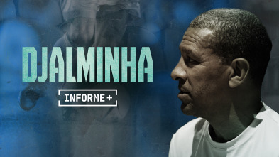 Imagen de Informe Plus+. Puro Djalminha - 2