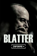 Imagen de Informe Plus+. Blatter, el presidente - 1