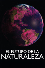 Imagen de El futuro de la naturaleza  - 1