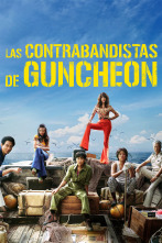 Imagen de Las contrabandistas de Guncheon - 1