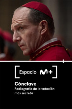 Imagen de Espacio M+ (T2): Cónclave. Radiografía de la votación más secreta - 1