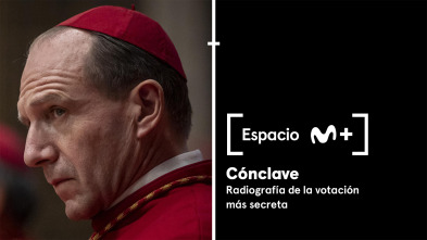 Imagen de Espacio M+ (T2): Cónclave. Radiografía de la votación más secreta - 2