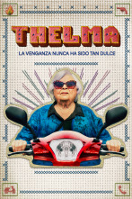 Imagen de Thelma: La venganza nunca ha sido tan dulce - 1