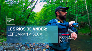 Imagen de Los ríos de Ander: Leitzarán a seca - 2
