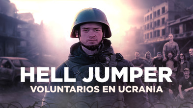 Imagen de Hell Jumper: voluntarios en Ucrania - 2