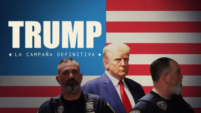 Imagen de Trump: la campaña definitiva - 2