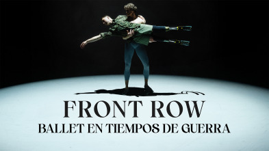 Imagen de Front row: ballet en tiempos de guerra - 2