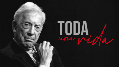 Imagen de Toda una vida (T1): Mario Vargas Llosa - 2