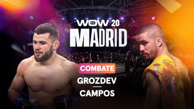 Imagen de WOW 20 Combate Grozdev - Campos - 2