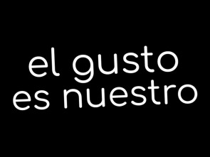 Imagen de El gusto es nuestro - 1