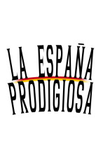 Imagen de La España Prodigiosa - 2