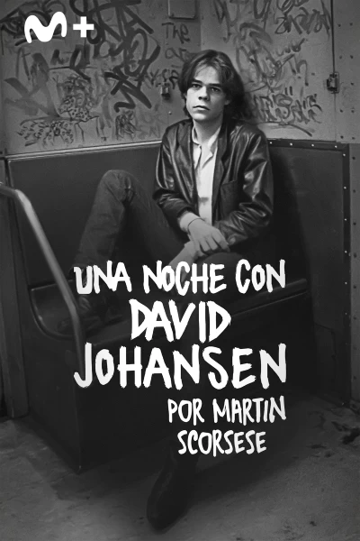 Una noche con David Johansen. Por Martin Scorsese