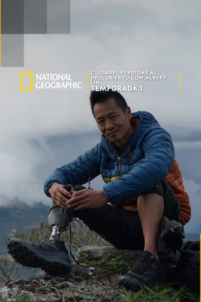 Ciudades perdidas al descubierto con Albert Lin
