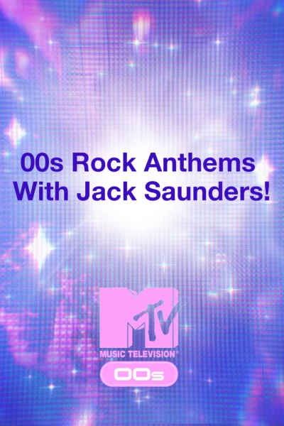 00s Rock Anthems With Jack Saunders!